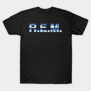 REM <> Graphic Design T-Shirt